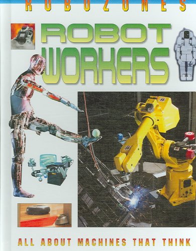Robot Workers (Robozones) (9780778728856) by Jefferis, David