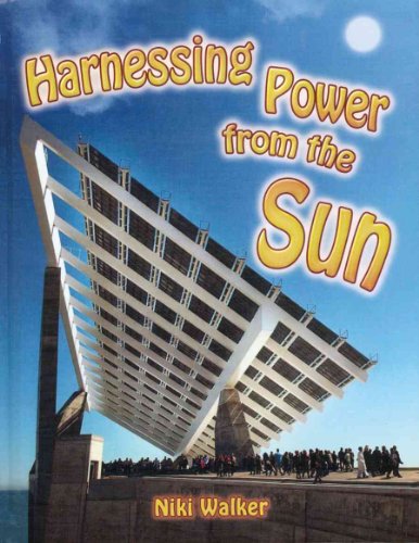 Beispielbild fr Harnessing Power from the Sun (Energy Revolution) zum Verkauf von WorldofBooks