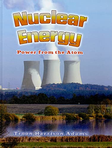9780778729211: Nuclear Energy: Power from the Atom (Energy Revolution)