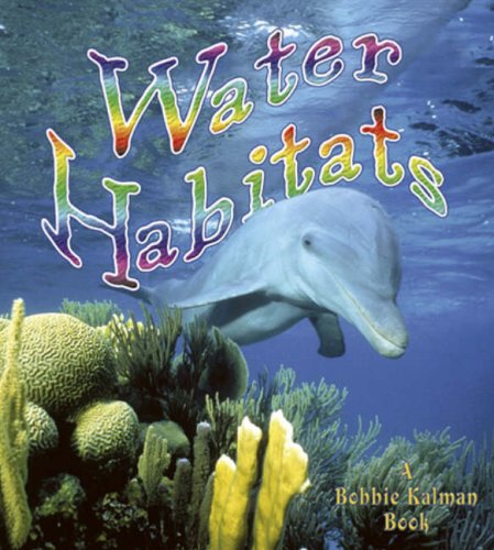 Stock image for Water Habitats for sale by Better World Books