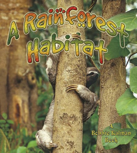 Imagen de archivo de A Rainforest Habitat a la venta por Better World Books: West