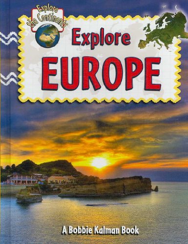 Beispielbild fr Explore Europe zum Verkauf von Better World Books