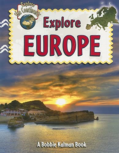 Beispielbild fr Explore Europe zum Verkauf von Better World Books