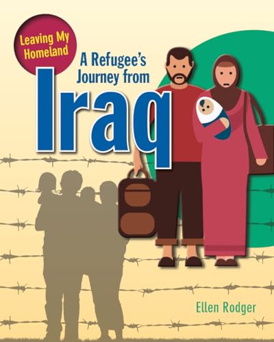 Beispielbild fr A Refugee's Journey from Iraq zum Verkauf von Better World Books