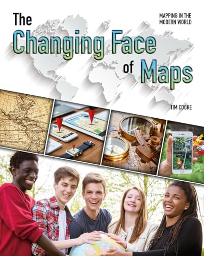 Stock image for The Changing Face of Maps for sale by Better World Books