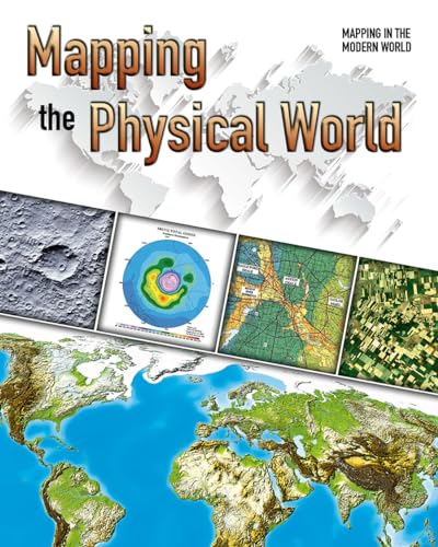 Beispielbild fr Mapping the Physical World zum Verkauf von Better World Books