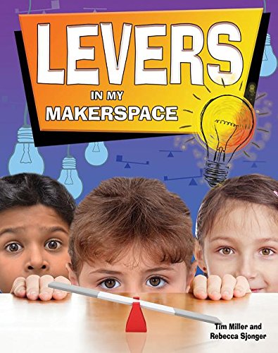 Beispielbild fr Levers in My Makerspace zum Verkauf von Better World Books