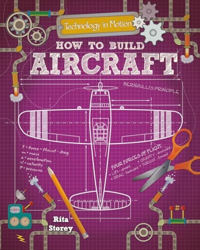 Imagen de archivo de How to Build Aircraft (Technology in Motion) a la venta por Goodwill of Colorado