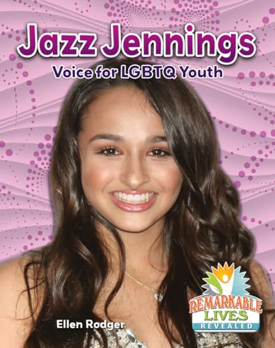 Stock image for Jazz Jennings : Voice for LGBTQ Youth for sale by Better World Books