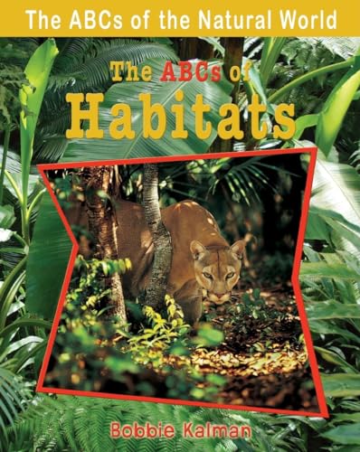 Stock image for ABCs of Habitats ABCs of the Natural World for sale by PBShop.store US