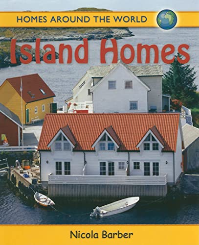 9780778735557: Island Homes (Homes Around the World)