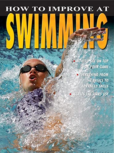 Beispielbild fr How to Improve at Swimming zum Verkauf von ThriftBooks-Dallas