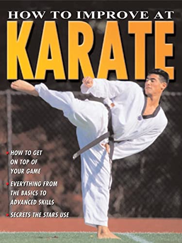 Stock image for How to Improve at Karate for sale by Better World Books: West