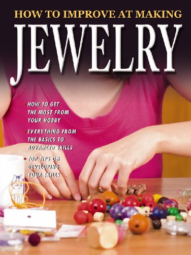 Beispielbild fr How to Improve at Making Jewelry zum Verkauf von Better World Books