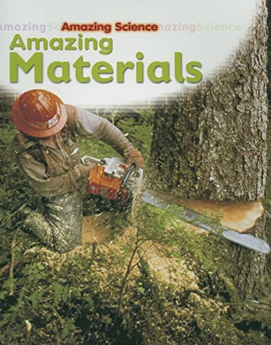 Imagen de archivo de Amazing Materials (Amazing Science) a la venta por SecondSale