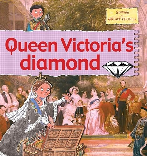 9780778736974: Queen Victoria's Diamond (Stories of Great People)