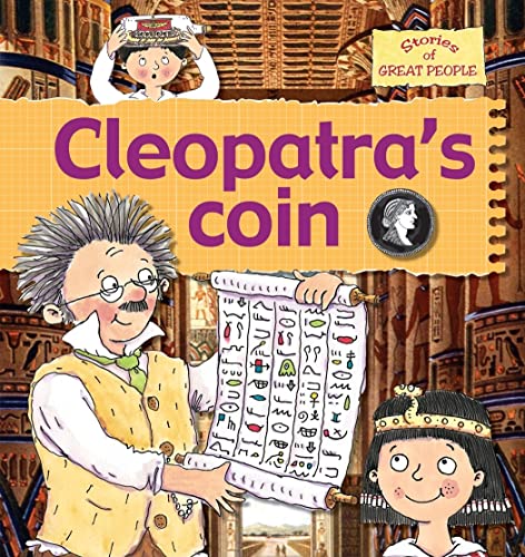 Imagen de archivo de Cleopatra's Coin (Stories of Great People) a la venta por Wonder Book