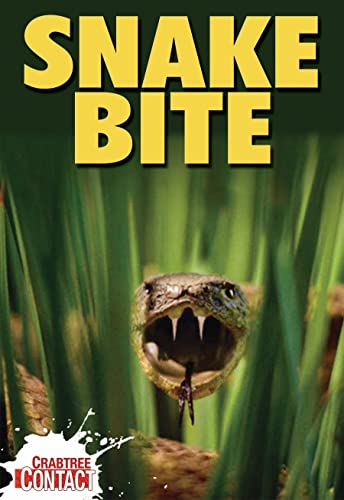 Imagen de archivo de Snake Bite a la venta por ThriftBooks-Dallas