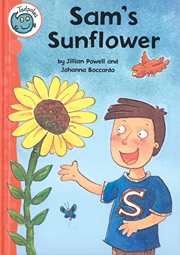 Sam's Sunflower (Tadpoles) (9780778738954) by Powell, Jillian