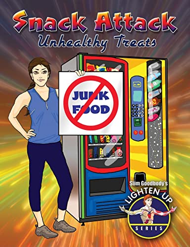 Stock image for Snack Attack : Unhealthy Treats for sale by Better World Books