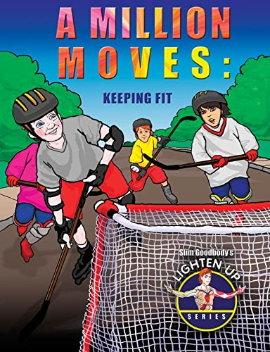 A Million Moves: Keeping Fit (Slim Goodbody's Lighten Up!) (9780778739302) by Burstein, John