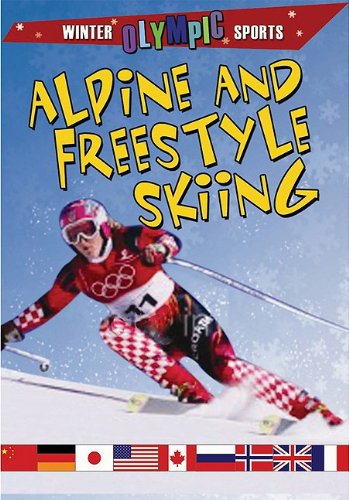 9780778740391: Alpine and Freestyle Skiing