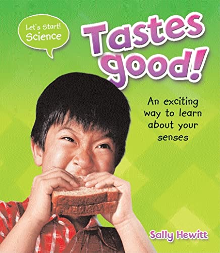 9780778740612: Tastes Good! (Let's Start Science)