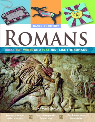 9780778740711: Romans: Dress, Eat, Write, and Play Just Like the Romans