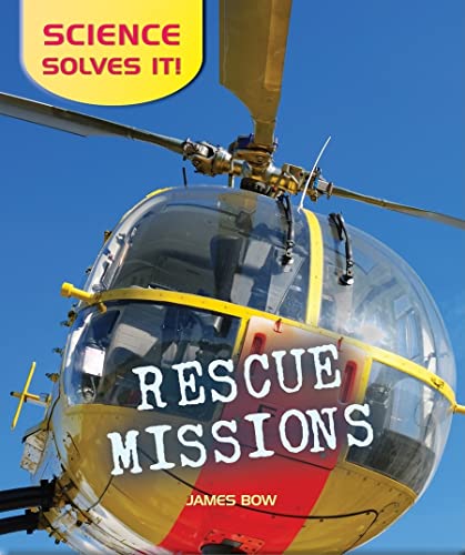 Rescue Missions - James Bow