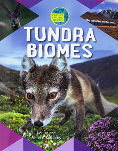 

Tundra Biomes (Earth's Natural Biomes)