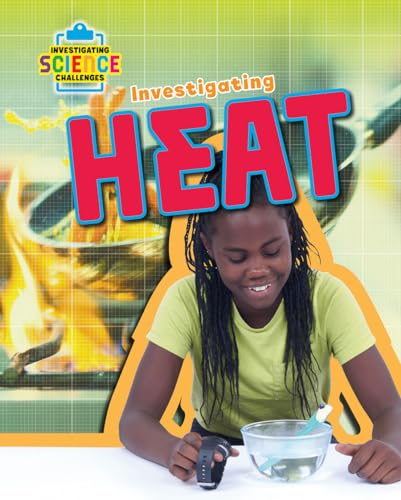 Imagen de archivo de Investigating Heat a la venta por Better World Books
