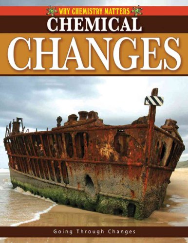 Stock image for Chemical Changes for sale by Better World Books: West