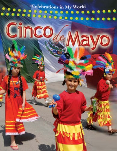 9780778742814: Cinco de Mayo (Celebrations in My World)