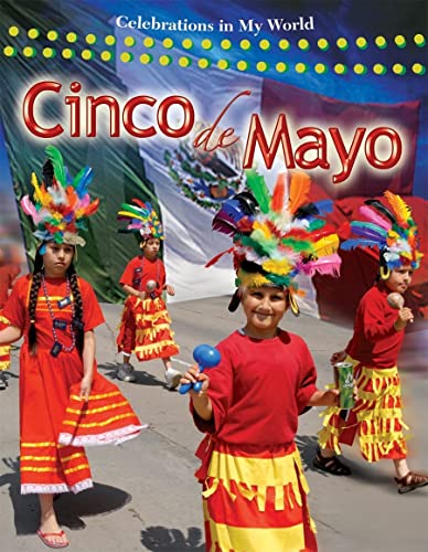 Stock image for Cinco de Mayo (Celebrations in My World (Paperback)) for sale by SecondSale