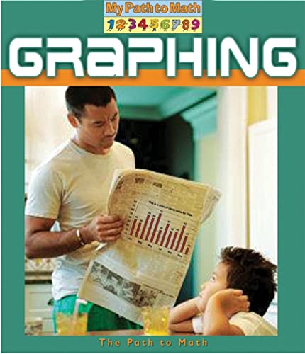 Imagen de archivo de Graphing (My Path to Math - Level 1) a la venta por GF Books, Inc.