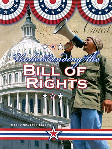 Beispielbild fr Understanding the Bill of Rights zum Verkauf von Better World Books