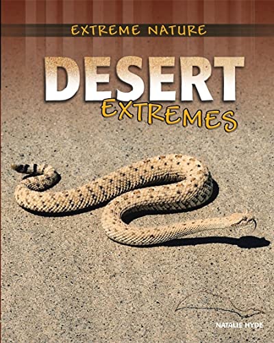 Beispielbild fr Desert Extremes zum Verkauf von Better World Books: West