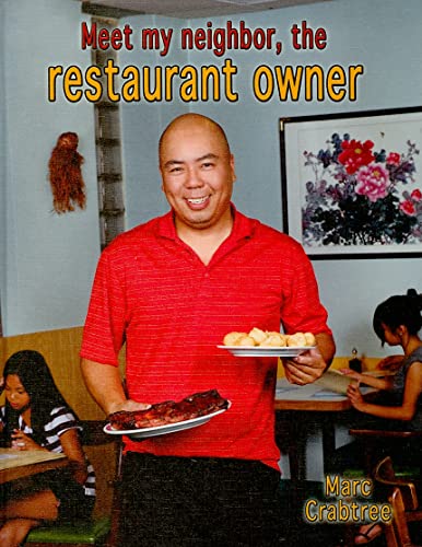 Beispielbild fr Meet My Neighbor, the Restaurant Owner zum Verkauf von Better World Books