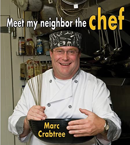Beispielbild fr Meet My Neighbor, the Chef zum Verkauf von Wonder Book