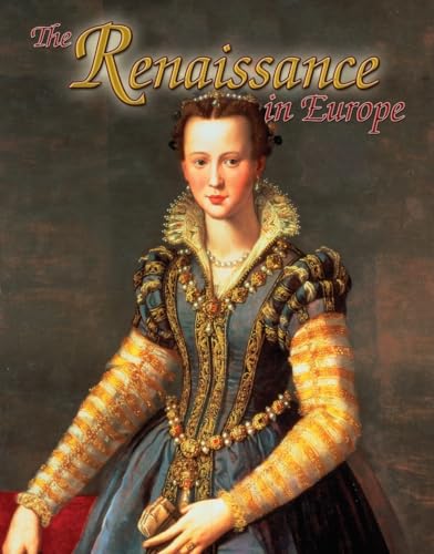 Stock image for The Renaissance in Europe for sale by Better World Books: West