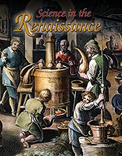 Stock image for Science in the Renaissance (Renaissance World) for sale by SecondSale