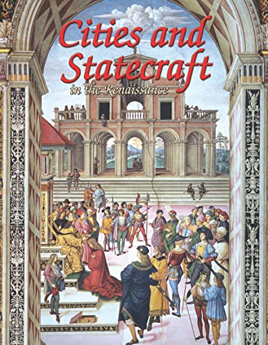 Beispielbild fr Cities and Statecraft in the Renaissance zum Verkauf von Better World Books