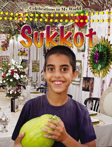 Sukkot (Celebrations in My World) (9780778747666) by Miller, Reagan