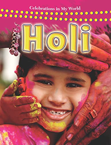 Immagine dell'editore per Holi (Celebrations in My World) venduto da BooksRun