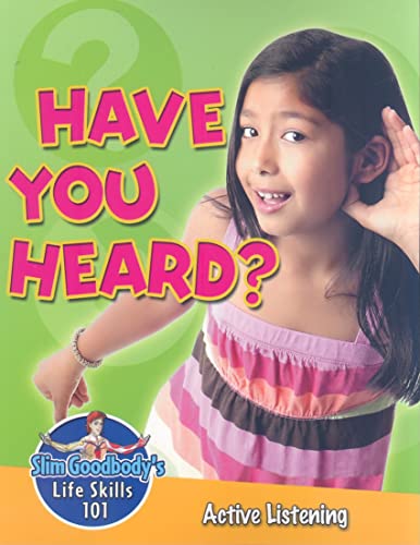 Have You Heard? Active Listening - Burstein, John