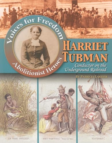 9780778748380: Harriet Tubman: Conductor on the Underground Railroad (Voices for Freedom)