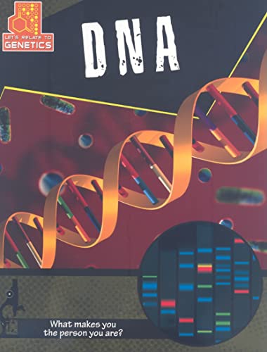 Stock image for DNA (Let's Relate to Genetics, 3) for sale by Wonder Book