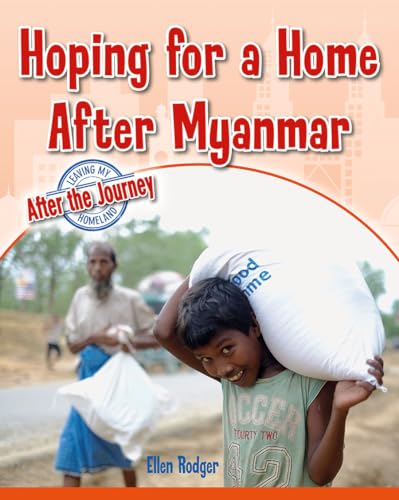 Beispielbild fr Hoping for a Home after Myanmar zum Verkauf von Better World Books