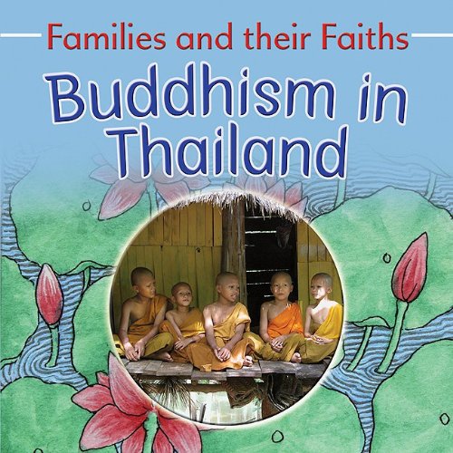 Beispielbild fr Buddhism in Thailand (Families and Their Faiths) zum Verkauf von HPB-Emerald