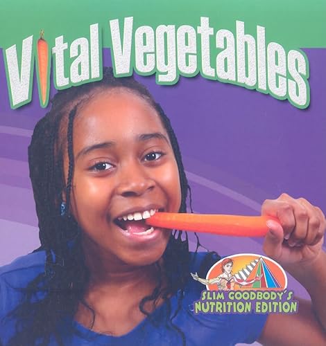 Stock image for Vital Vegetables for sale by Better World Books